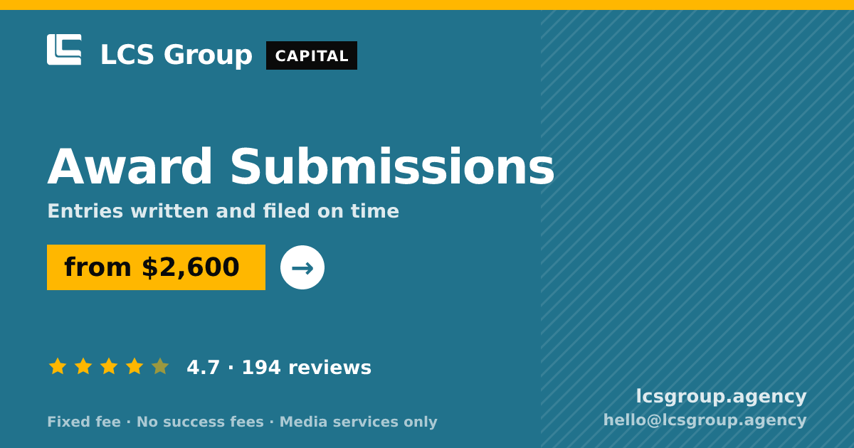Award Submissions — from $2,600, rated 4.7/5 across 194 reviews. LCS Group Agency.