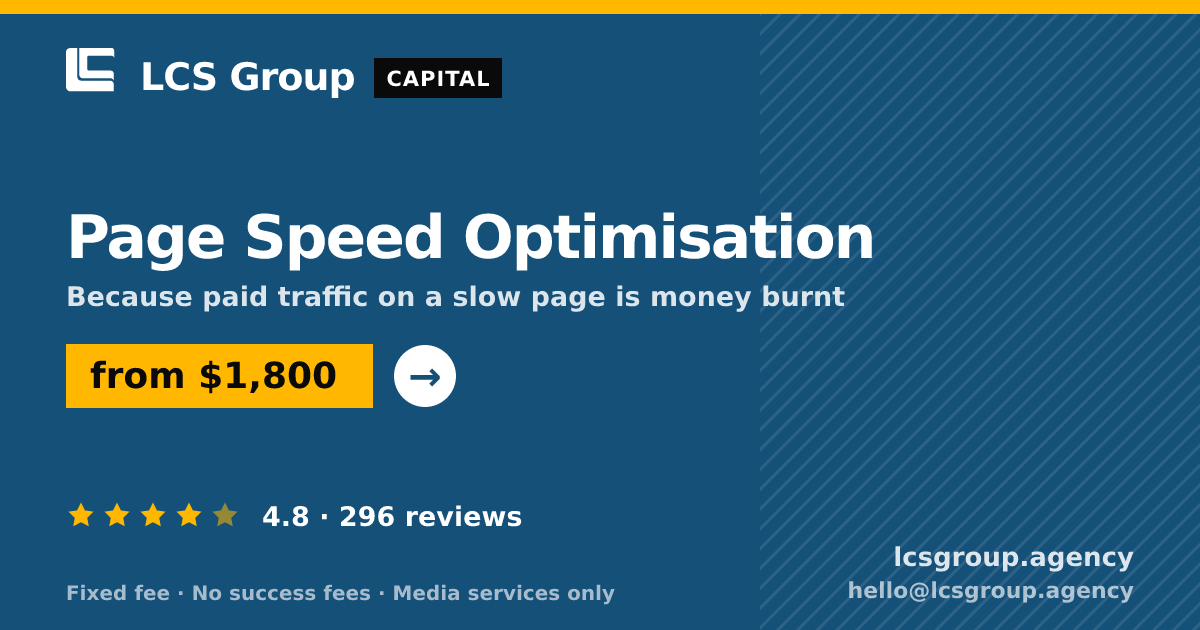 Page Speed Optimisation — from $1,800, rated 4.8/5 across 296 reviews. LCS Group Agency.