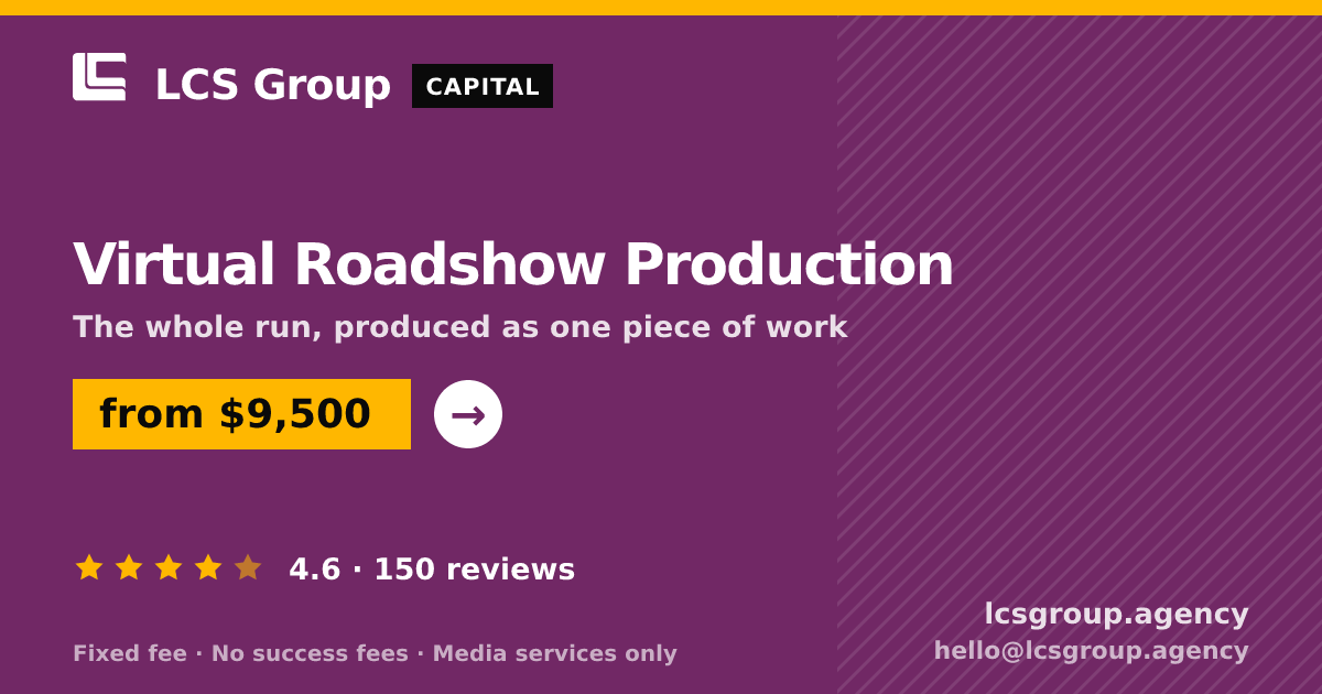 Virtual Roadshow Production — from $9,500, rated 4.6/5 across 150 reviews. LCS Group Agency.
